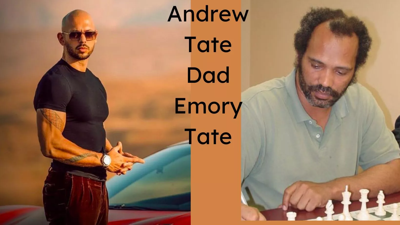 Who Was Andrew Tate Dad? Emory Tate Biography
